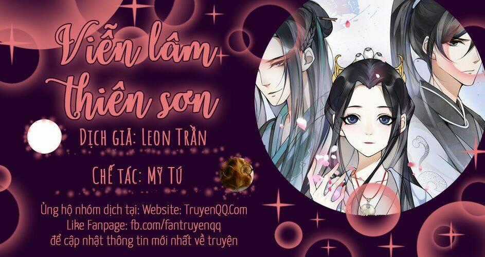 Viễn Lâm Thiên Sơn - Chapter 7 - Trang 1
