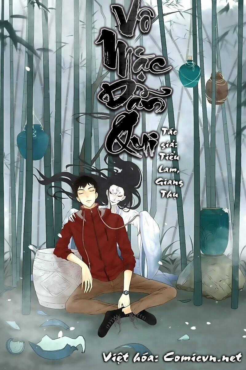 Vô Mặc Dẫn Qui - Chapter 2 - Trang 1