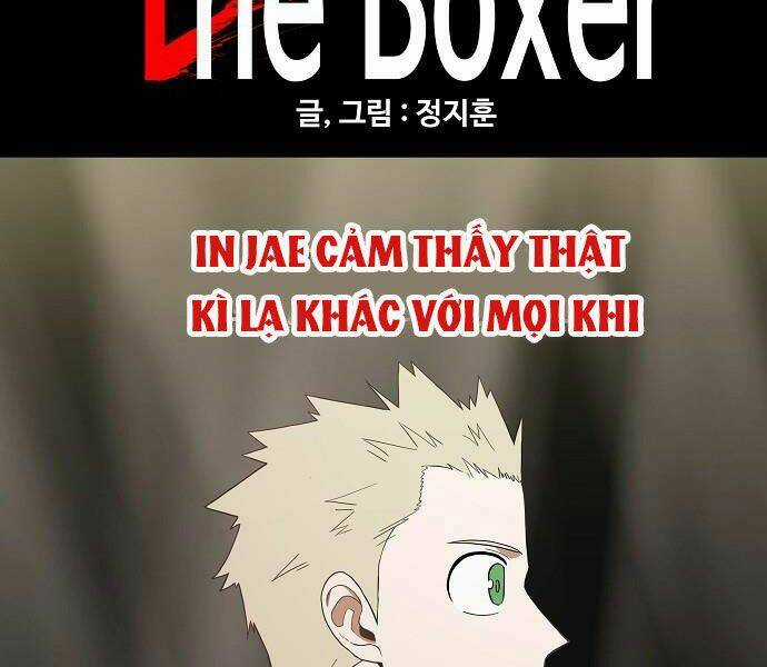 Võ Sĩ - The Boxer - Chapter 105 - Trang 18