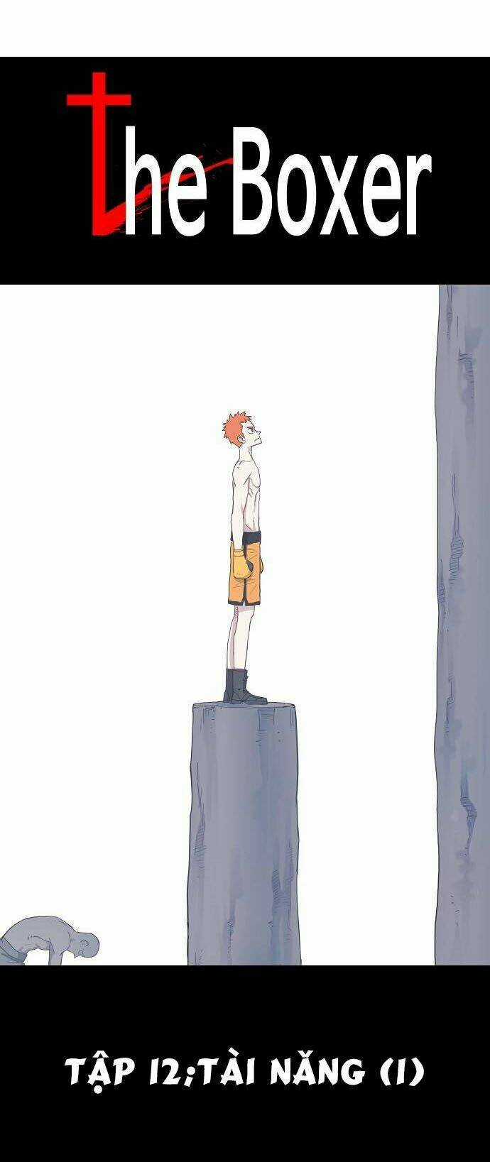Võ Sĩ - The Boxer - Chapter 12 - Trang 10