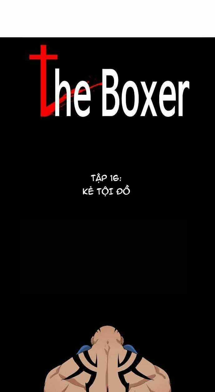 Võ Sĩ - The Boxer - Chapter 16 - Trang 3