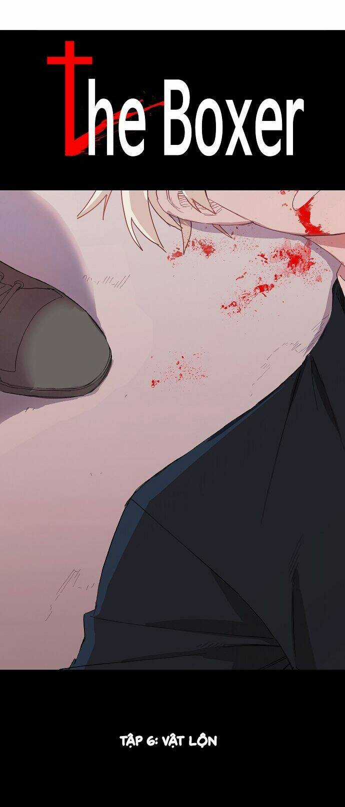 Võ Sĩ - The Boxer - Chapter 6 - Trang 3