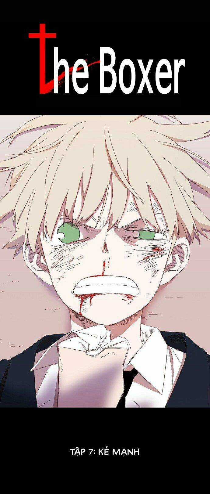 Võ Sĩ - The Boxer - Chapter 7 - Trang 7