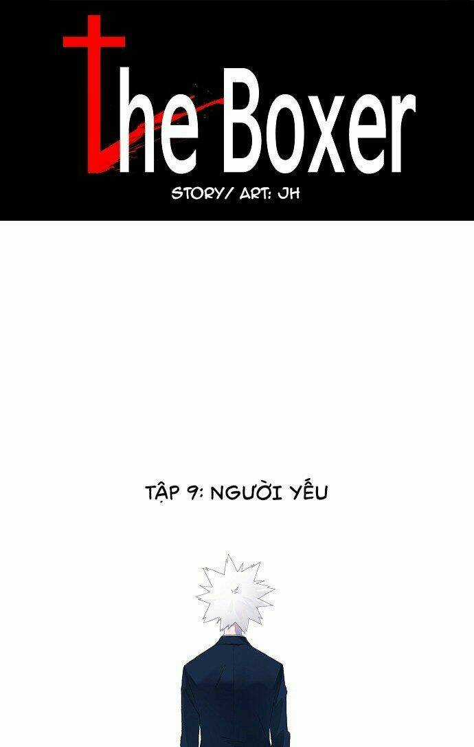 Võ Sĩ - The Boxer - Chapter 9 - Trang 1