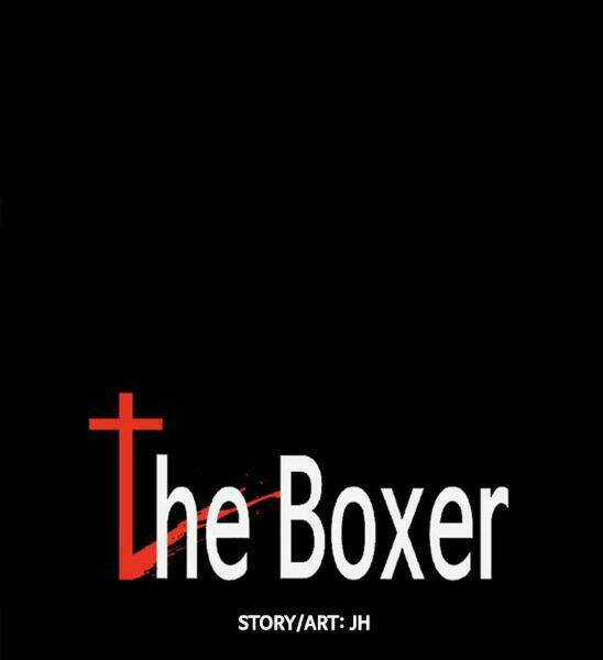 Võ Sĩ - The Boxer - Chapter 99 - Trang 43