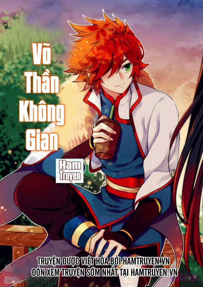 Võ Thần Không Gian - Chapter 32 - Trang 2