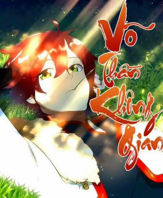 Võ Thần Không Gian - Chapter 44 - Trang 2