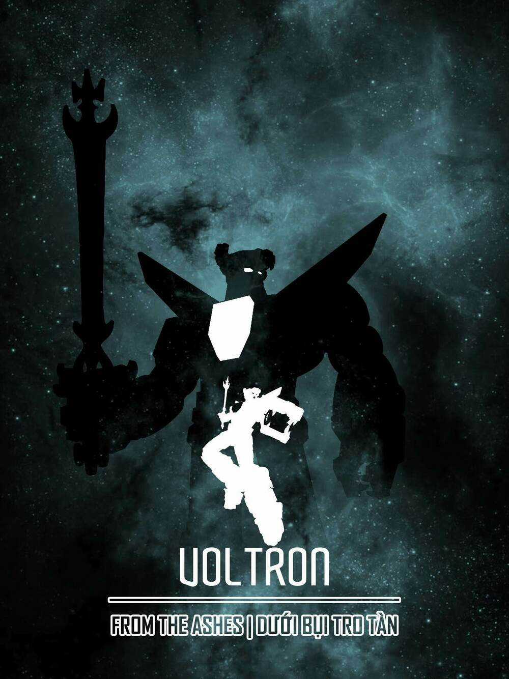 Voltron - Dưới Bụi Tro Tàn - Chapter 1 - Trang 1