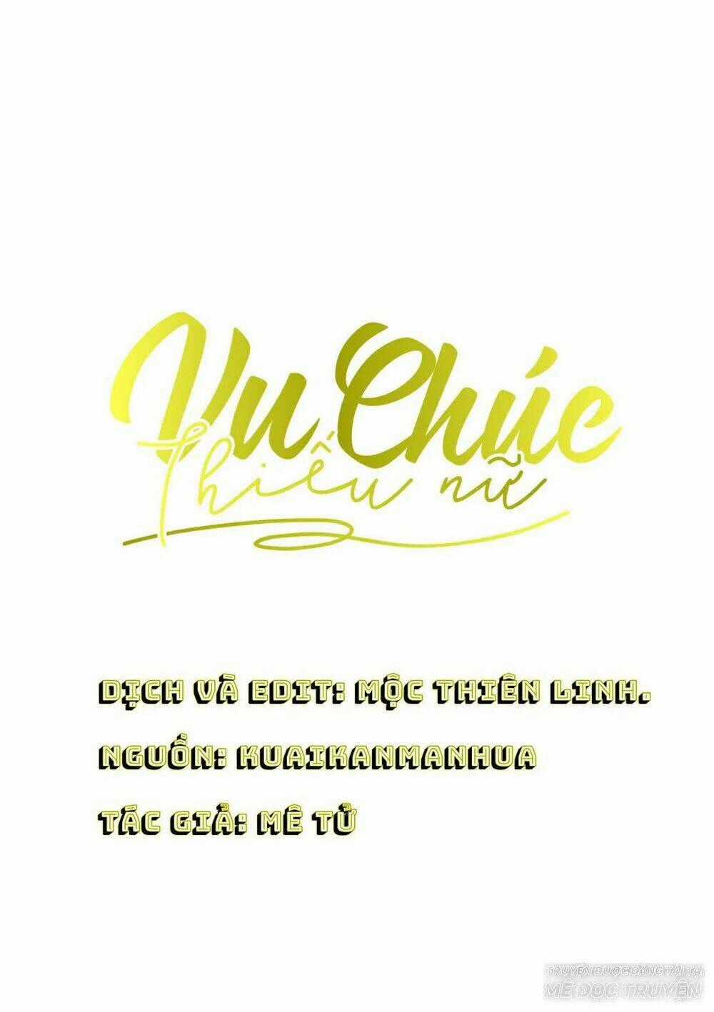 Vu Chúc Thiếu Nữ - Chapter 15.1 - Trang 1