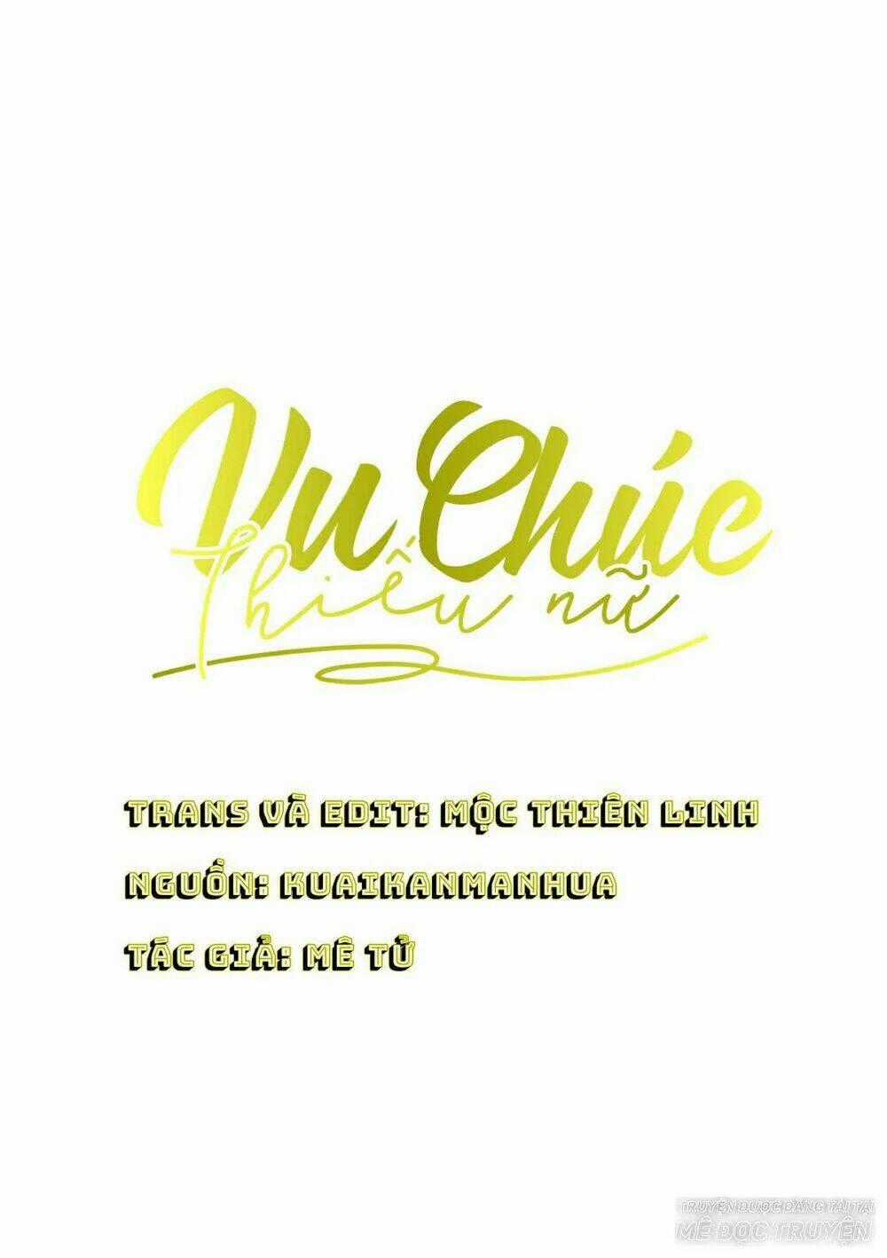 Vu Chúc Thiếu Nữ - Chapter 16.1 - Trang 1