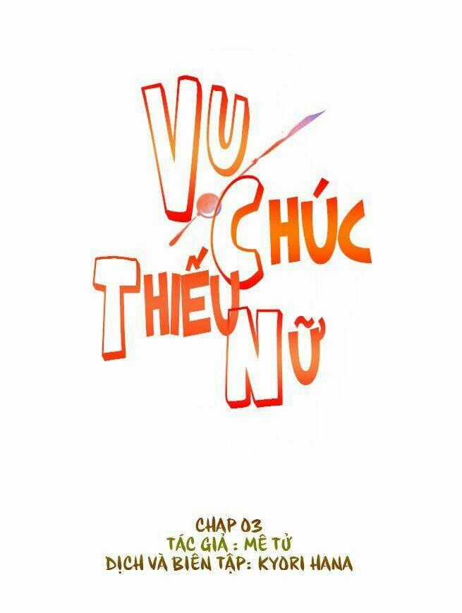 Vu Chúc Thiếu Nữ - Chapter 3 - Trang 1