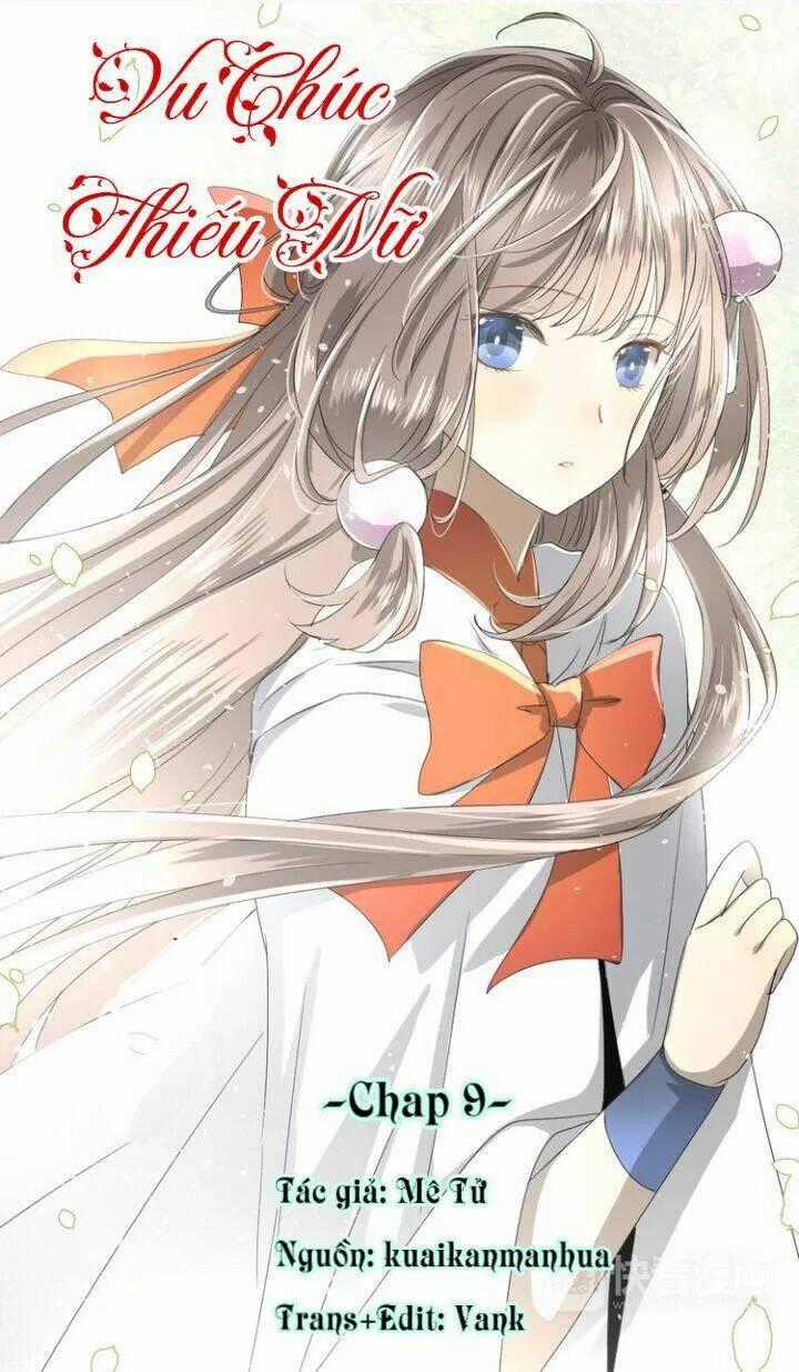 Vu Chúc Thiếu Nữ - Chapter 9 - Trang 1