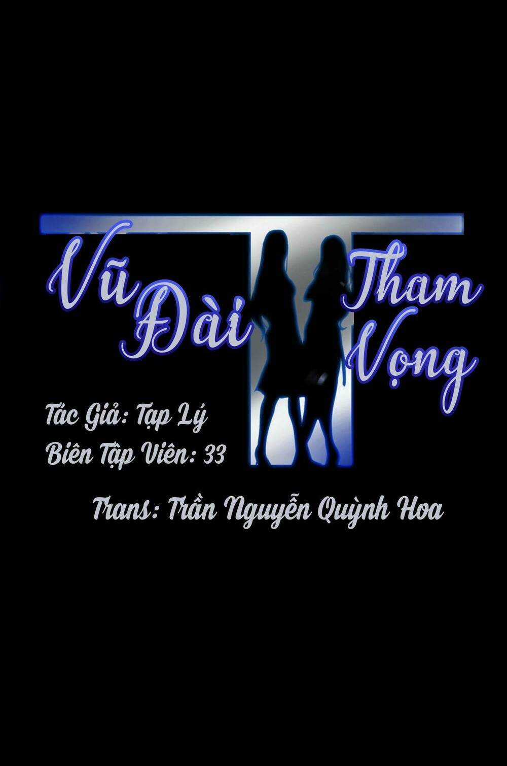 Vũ Đài Tham Vọng - Chapter 1 - Trang 17
