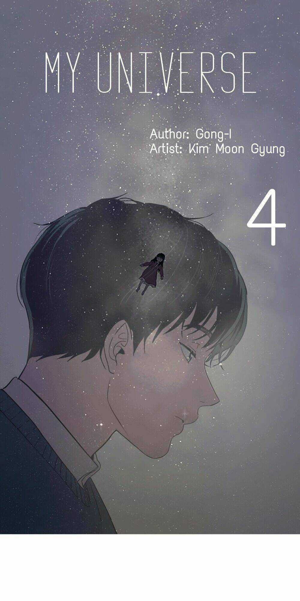 Vũ Trụ Của Tôi - Chapter 4 - Trang 2