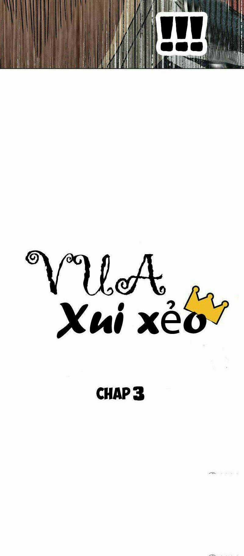 Vua Xui Xẻo - Chapter 3 - Trang 13