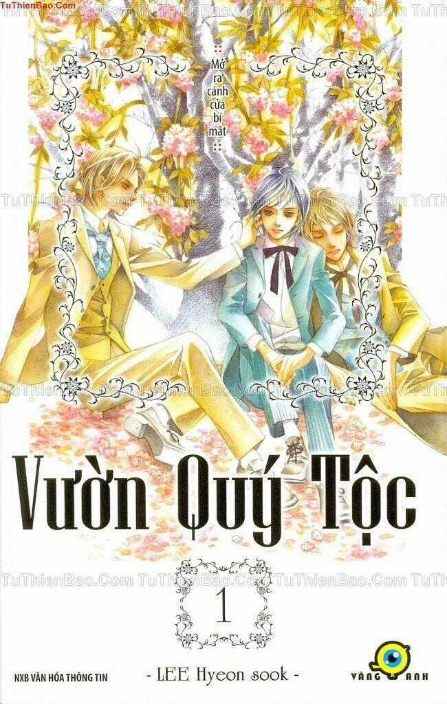 Vườn Quý Tộc - Chapter 1 - Trang 1