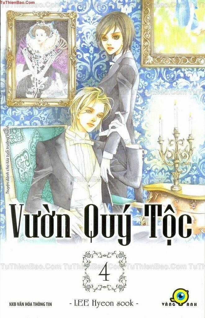 Vườn Quý Tộc - Chapter 4 - Trang 1