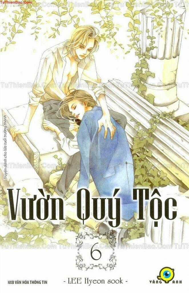 Vườn Quý Tộc - Chapter 6 - Trang 1