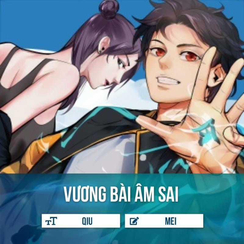 Vương Bài Âm Sai - Chapter 1 - Trang 1