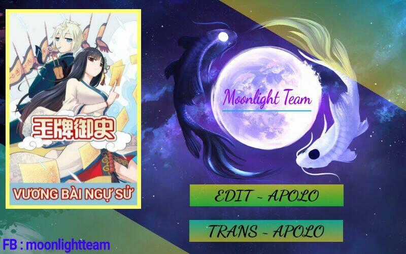 Vương Bài Ngự Sử - Chapter 84 - Trang 1