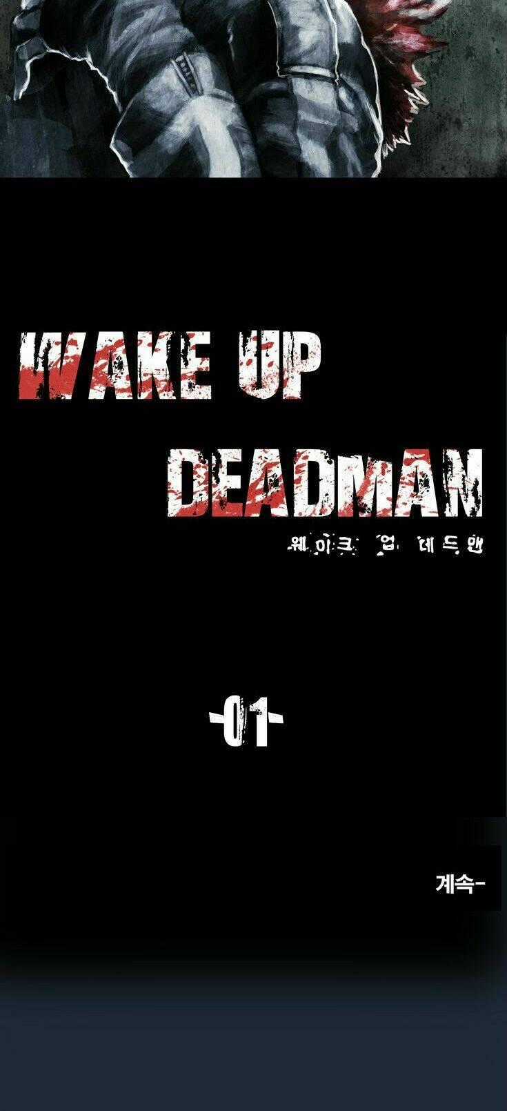 Wake Up Deadman - Chapter 1 - Trang 9