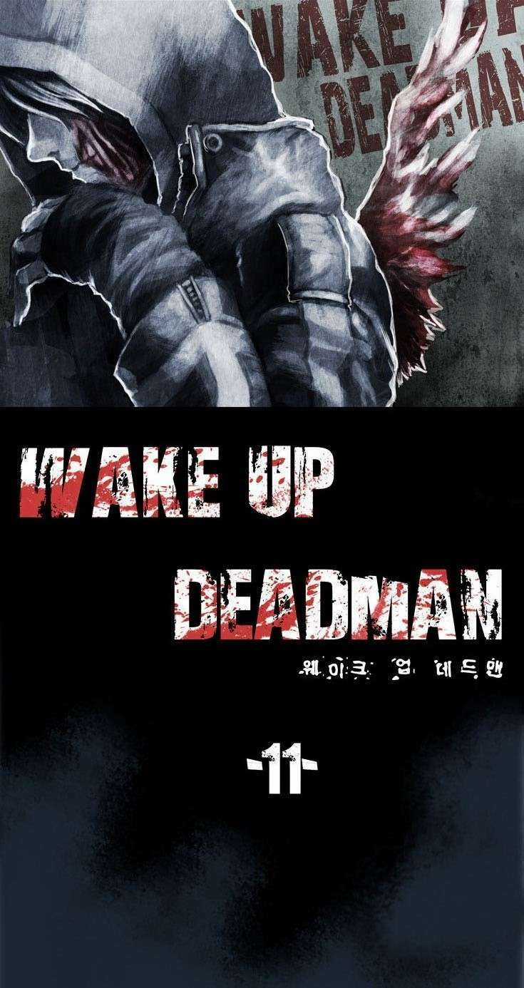 Wake Up Deadman - Chapter 11 - Trang 7
