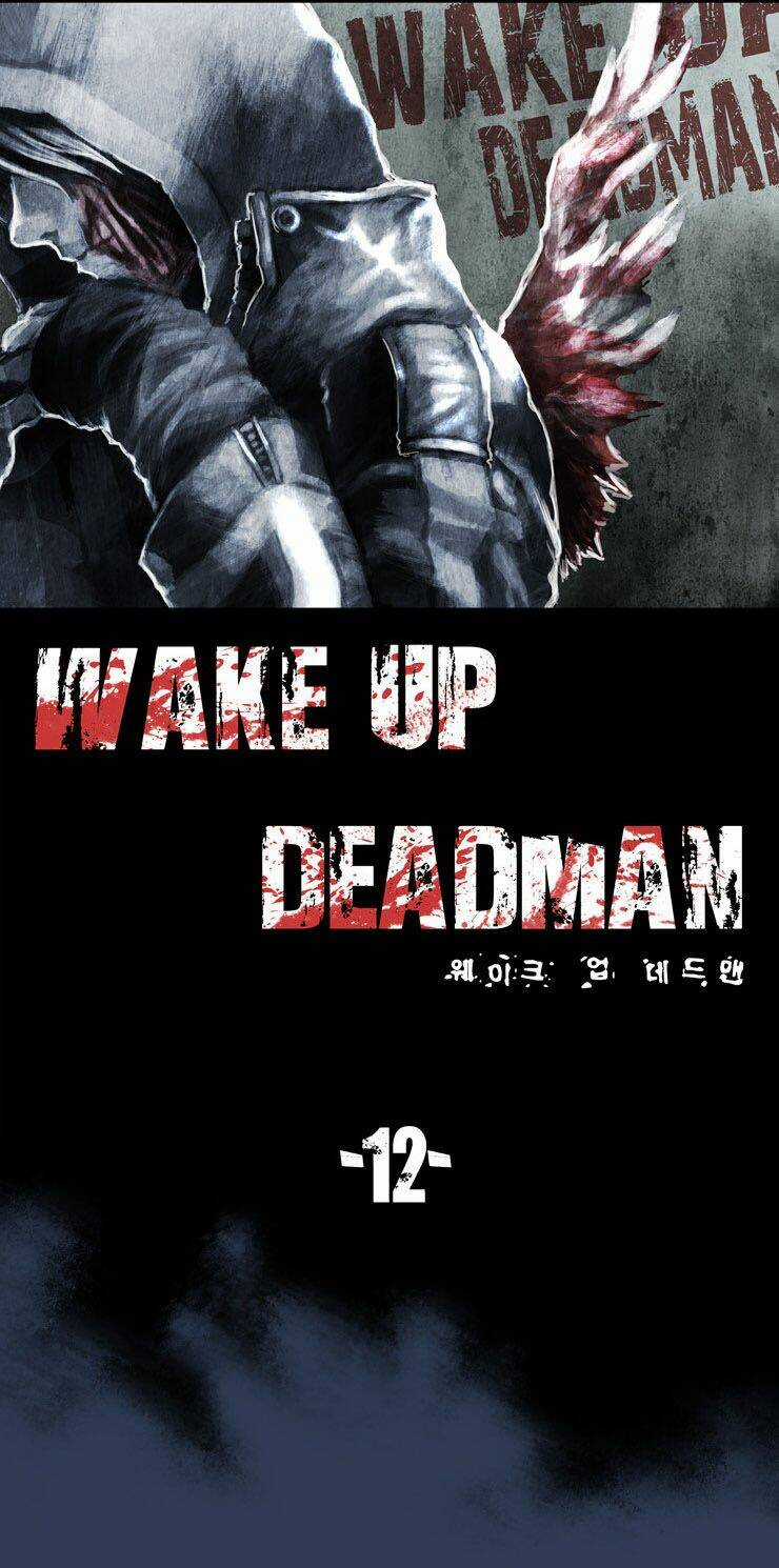 Wake Up Deadman - Chapter 12 - Trang 9