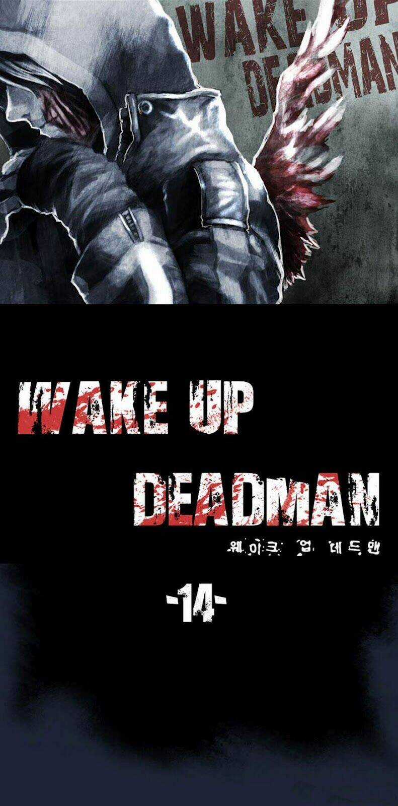 Wake Up Deadman - Chapter 14 - Trang 6