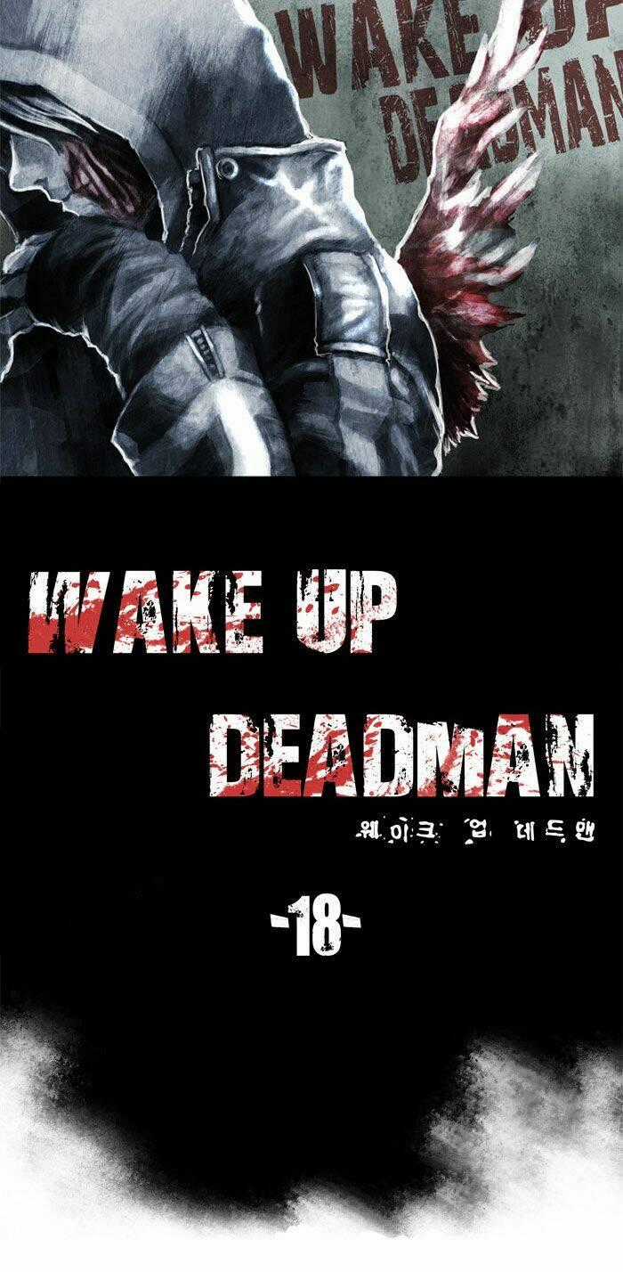 Wake Up Deadman - Chapter 18 - Trang 2