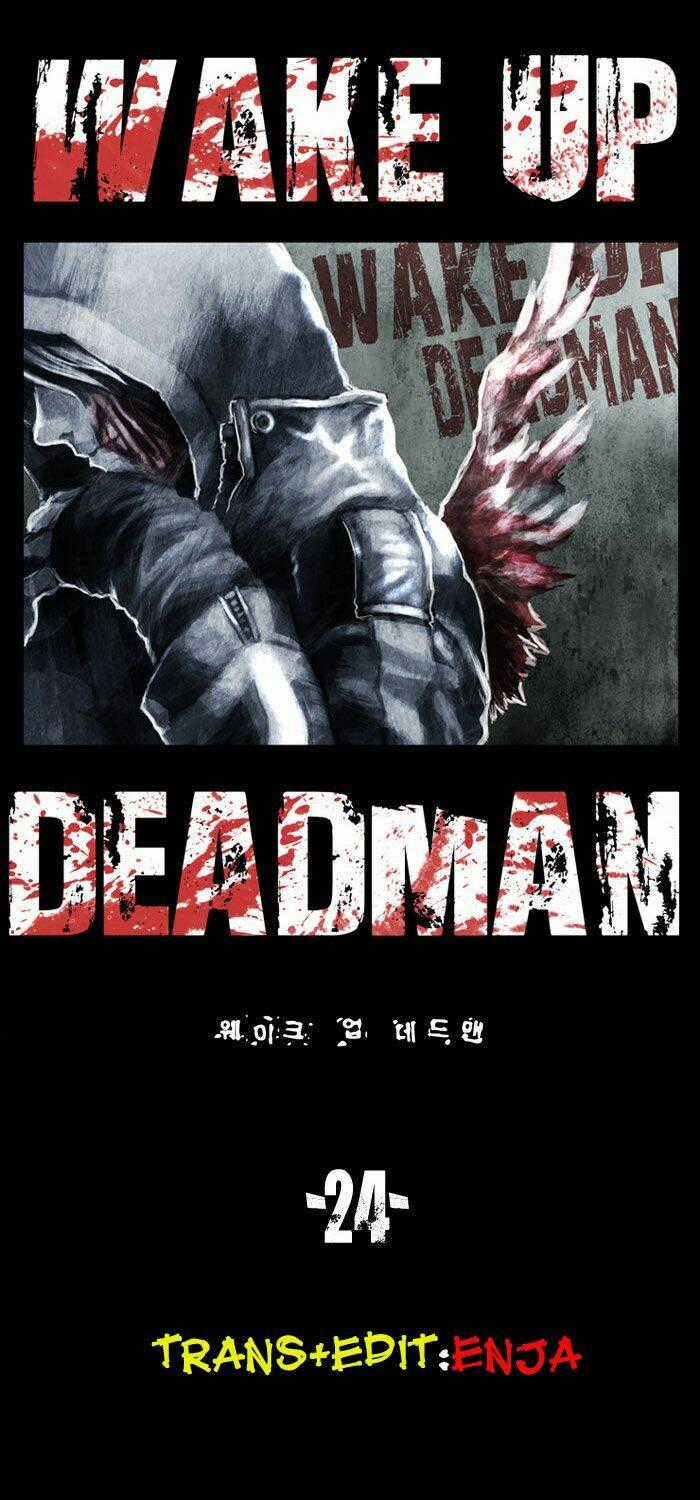 Wake Up Deadman - Chapter 24 - Trang 24