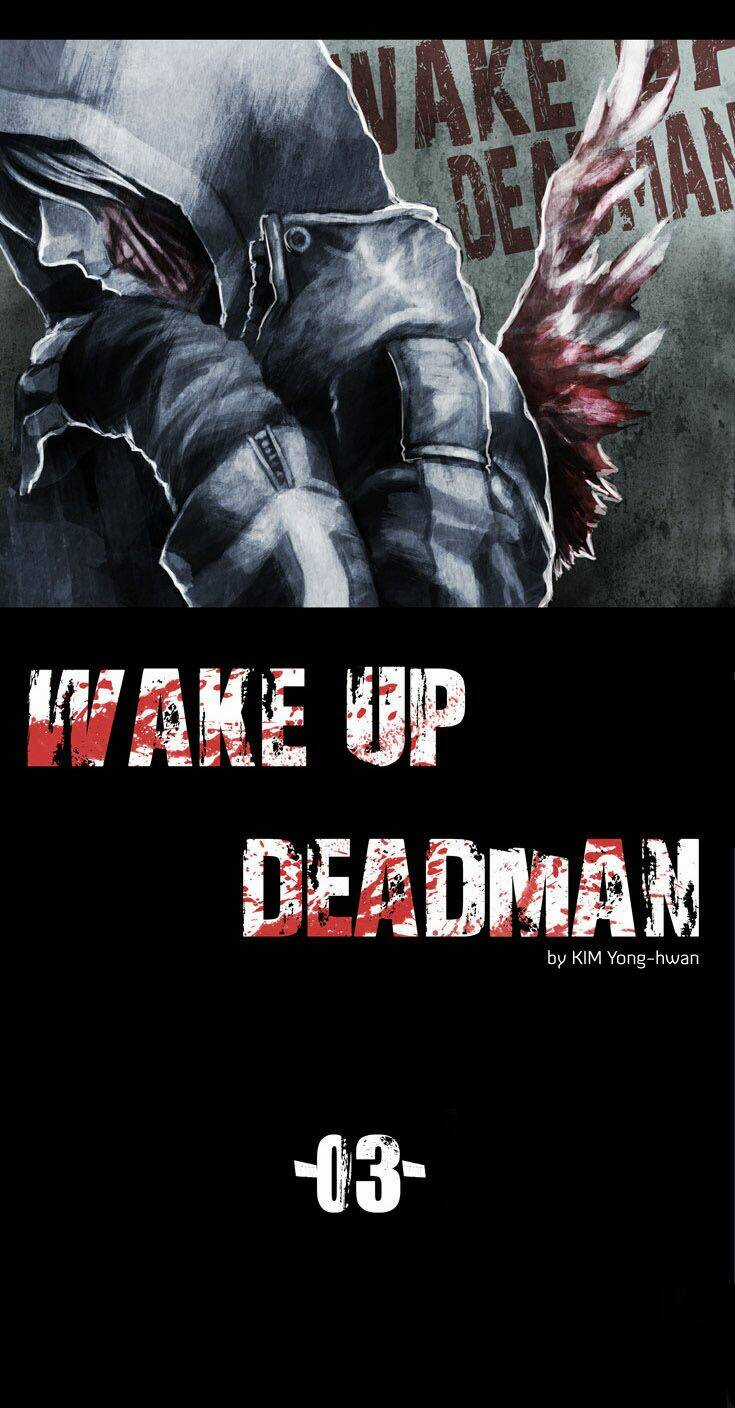 Wake Up Deadman - Chapter 3 - Trang 5