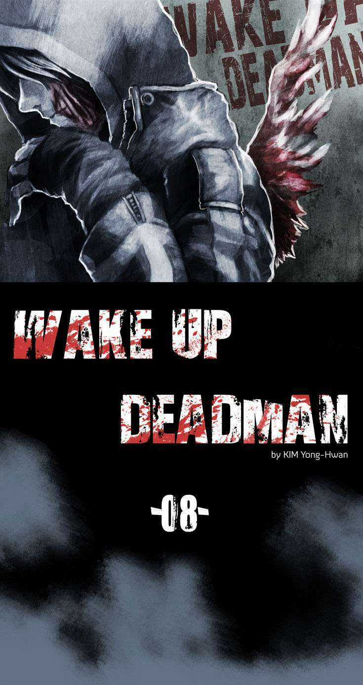 Wake Up Deadman - Chapter 8 - Trang 5