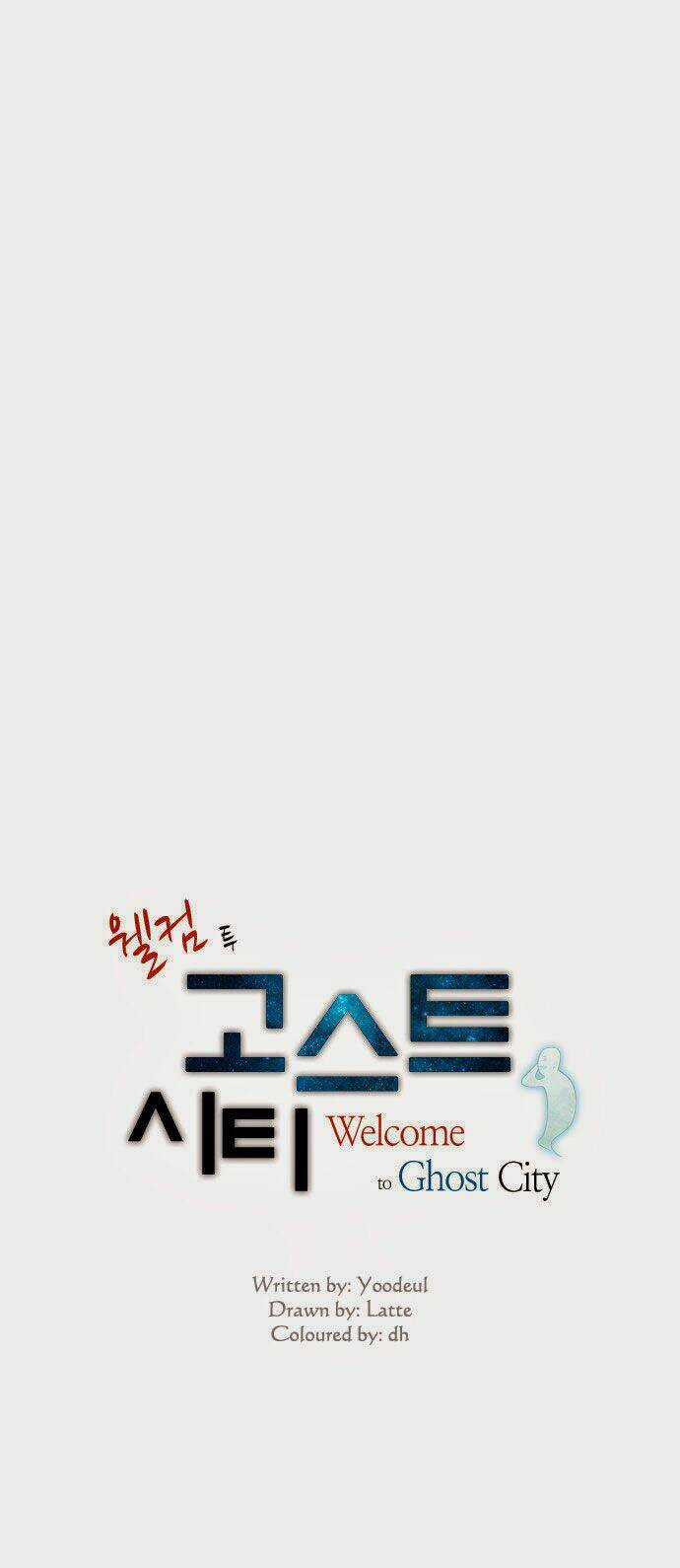 Welcome To Ghost City - Chapter 0 - Trang 9