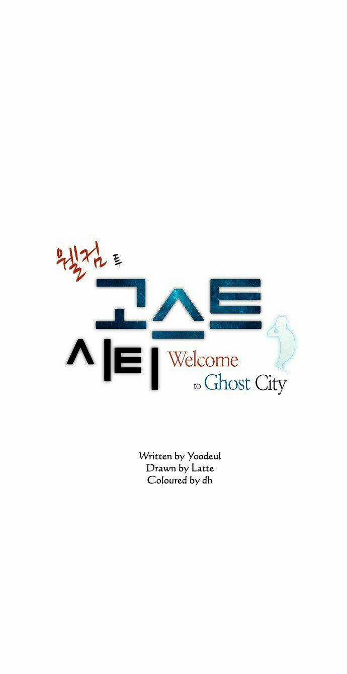 Welcome To Ghost City - Chapter 5 - Trang 3