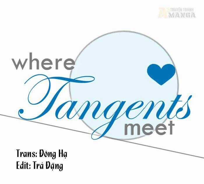 Where Tangents Meet - Chapter 3 - Trang 1