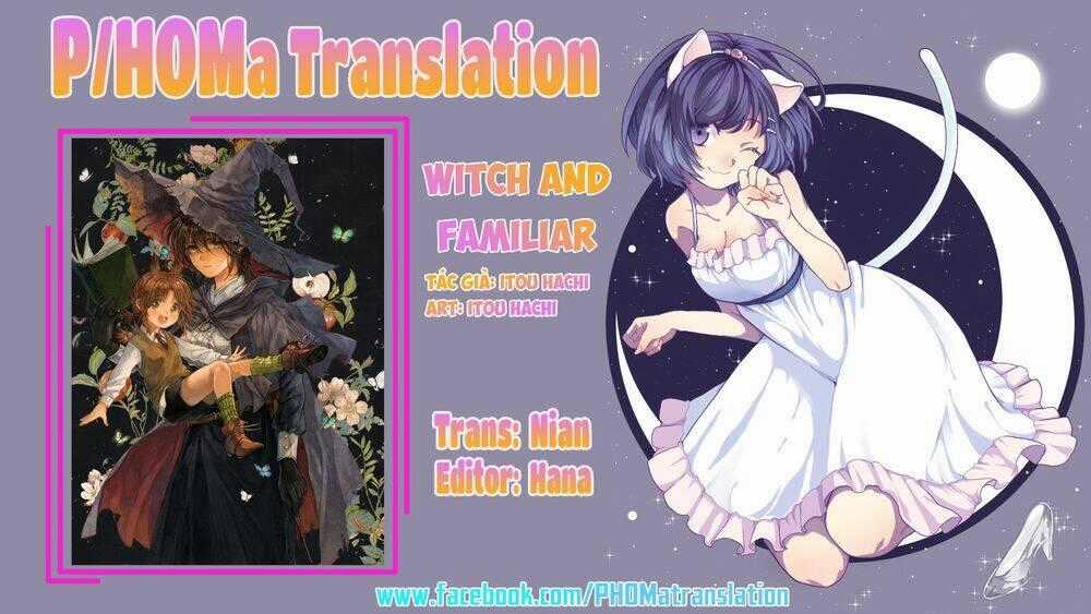 Witch And Familiar - Chapter 2 - Trang 1