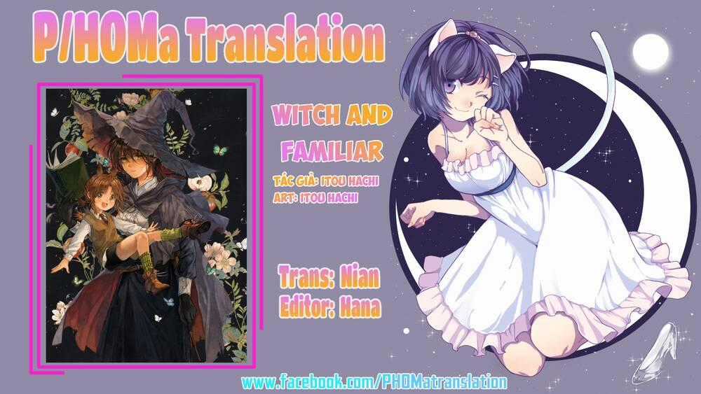 Witch And Familiar - Chapter 4 - Trang 1