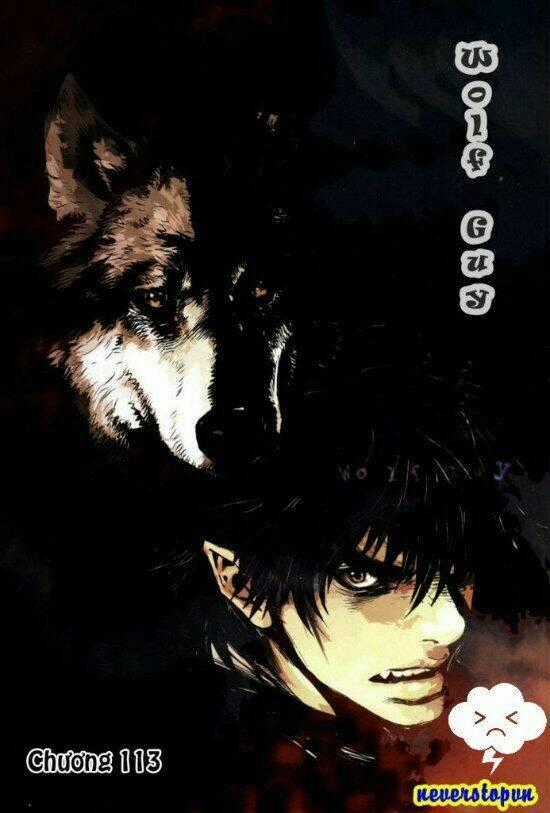 Wolf Guy - Wolfen Crest - Chapter 113 - Trang 1