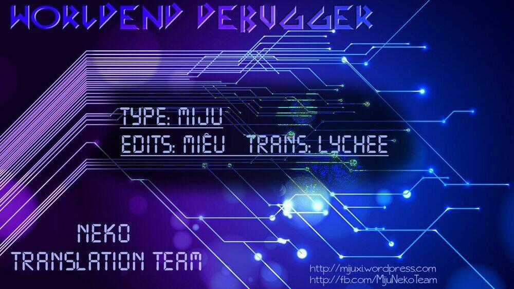 Worldend: Debugger - Chapter 4 - Trang 1