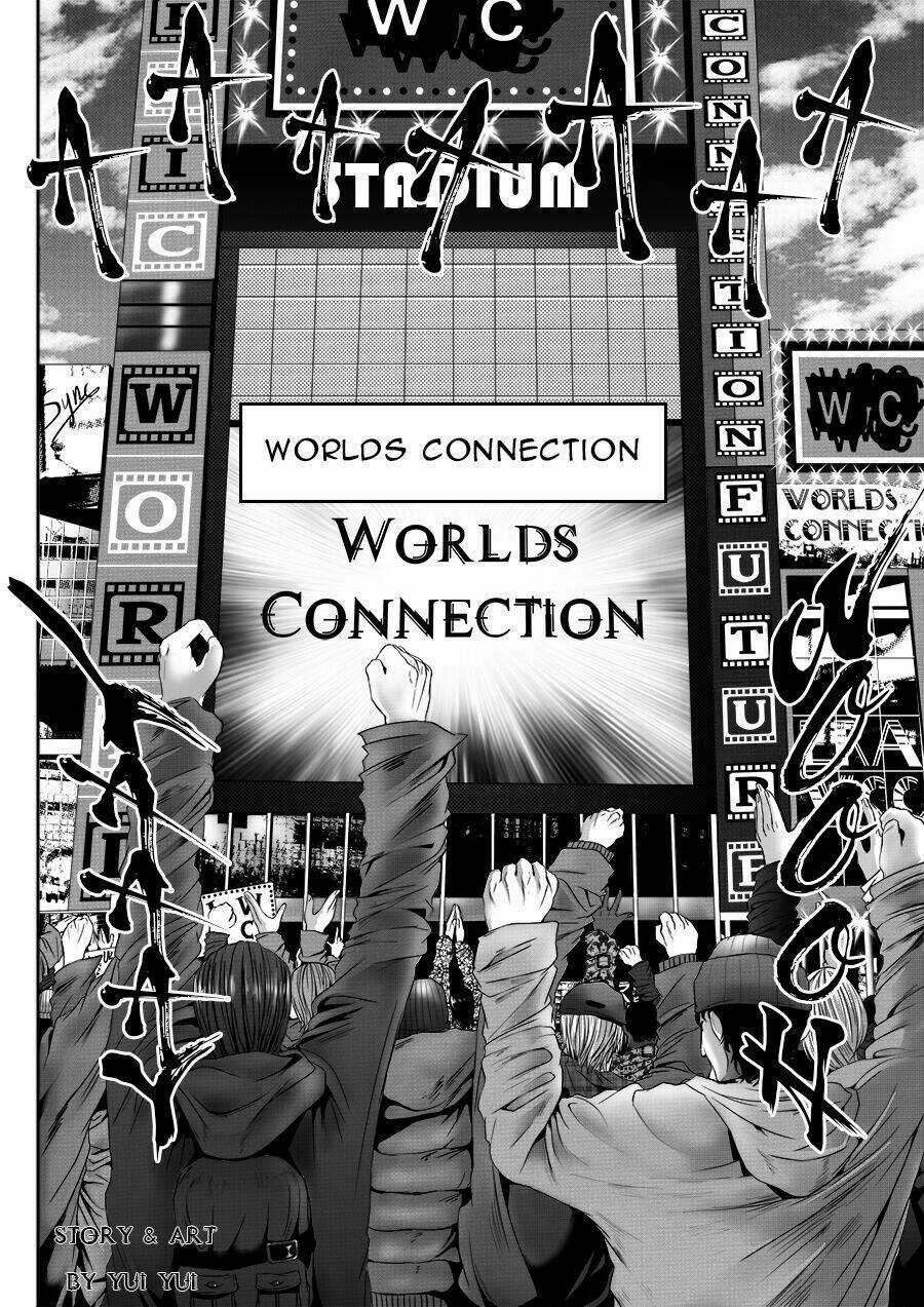 Worlds Connection - Chapter 1 - Trang 4