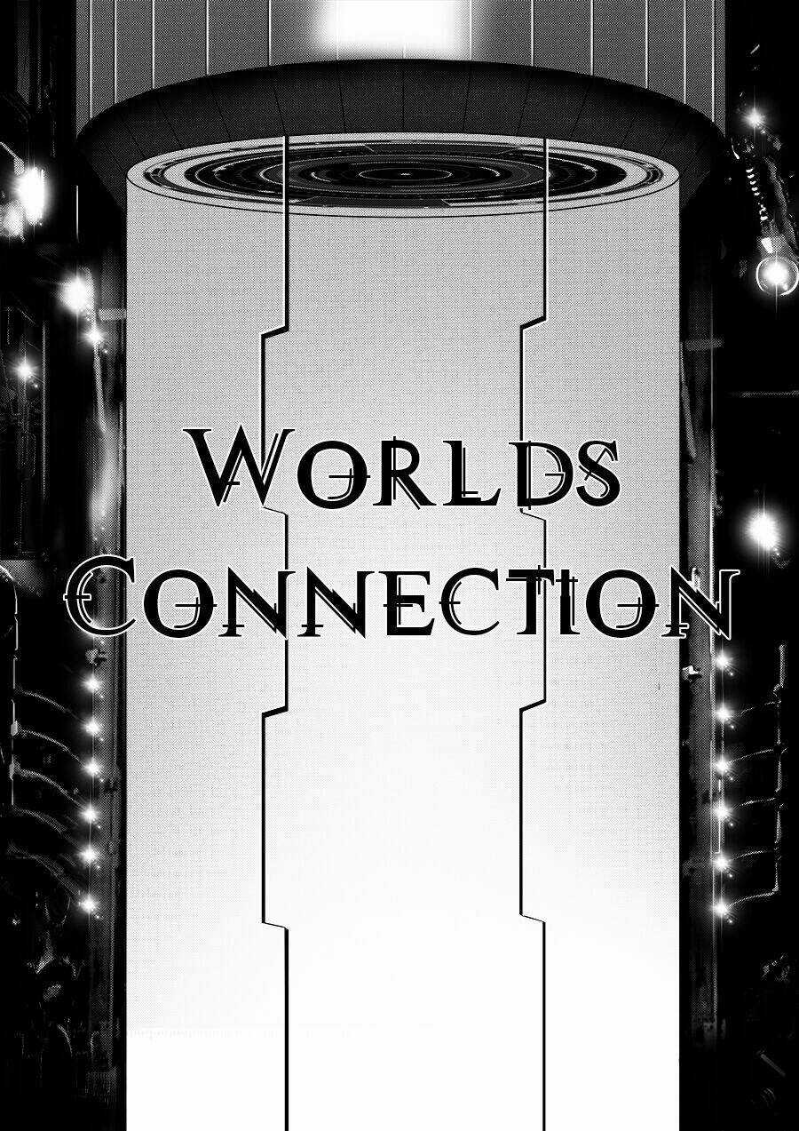 Worlds Connection - Chapter 2 - Trang 12