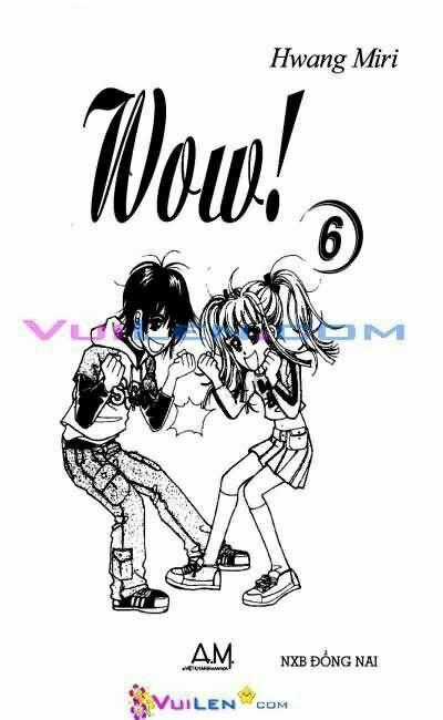 Wow - Chapter 6 - Trang 1