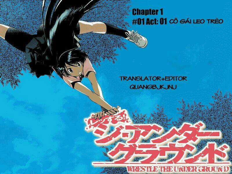 Wrestle The Underground - Chapter 1 - Trang 1