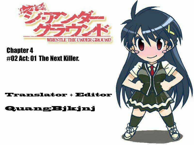 Wrestle The Underground - Chapter 4 - Trang 1