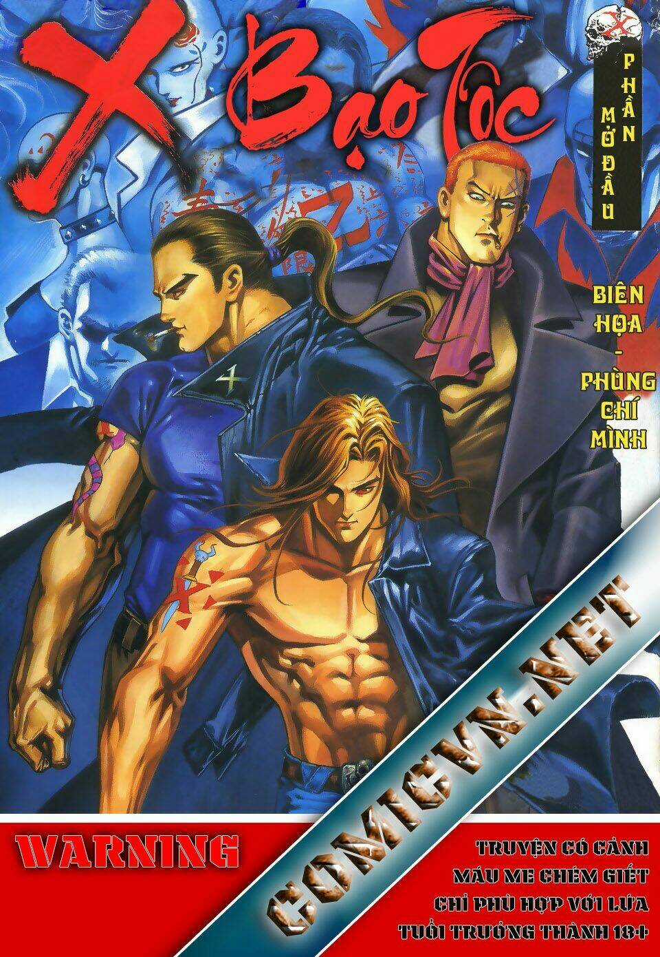 X Bạo Tộc - Chapter 1 - Trang 1