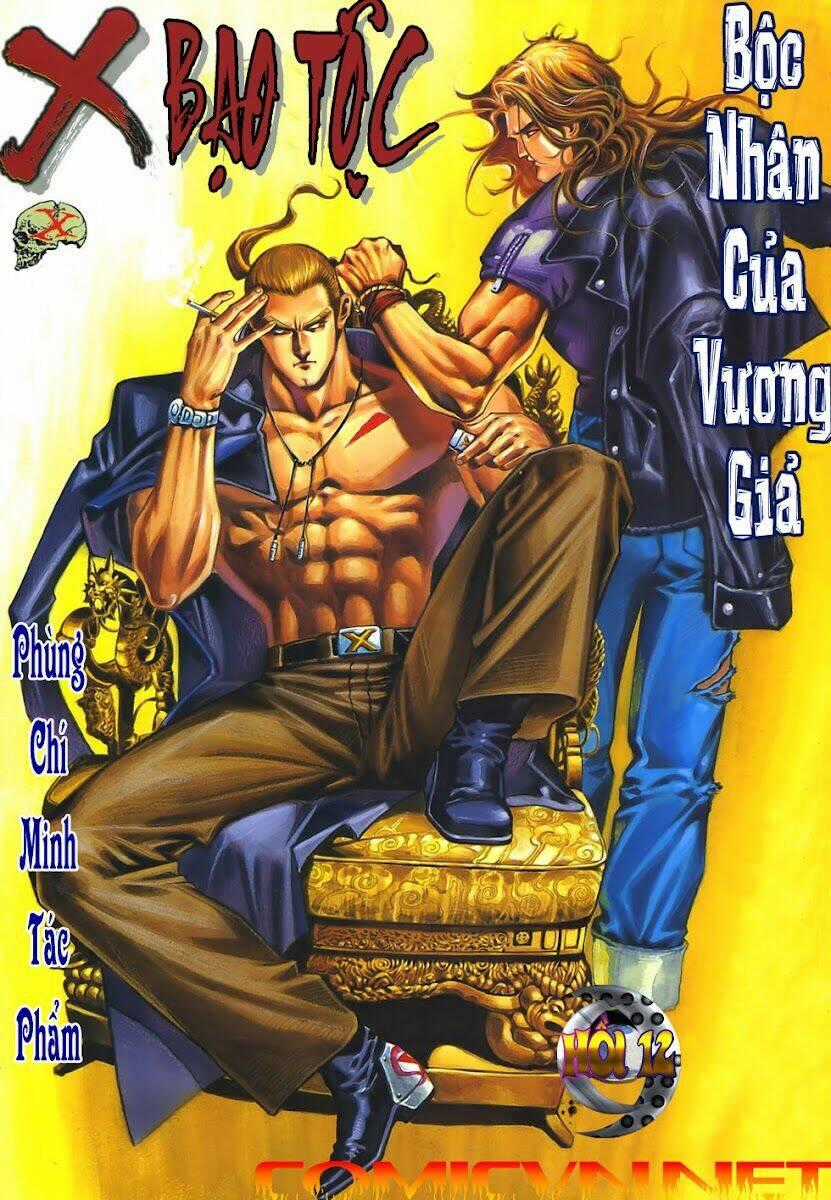X Bạo Tộc - Chapter 12 - Trang 1