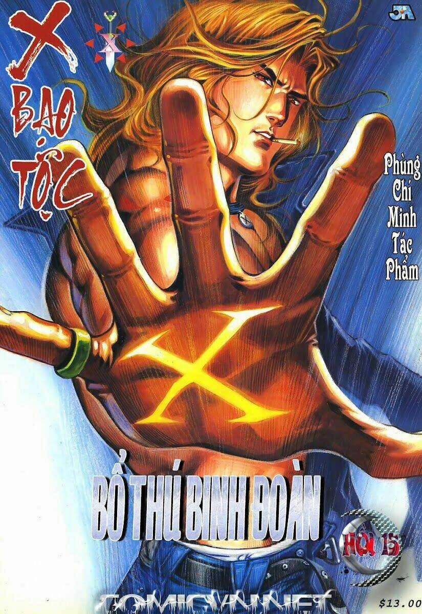X Bạo Tộc - Chapter 15 - Trang 1