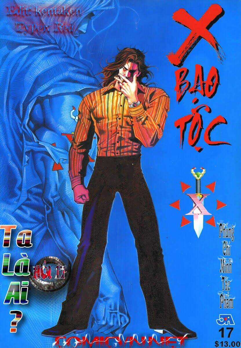 X Bạo Tộc - Chapter 17 - Trang 1