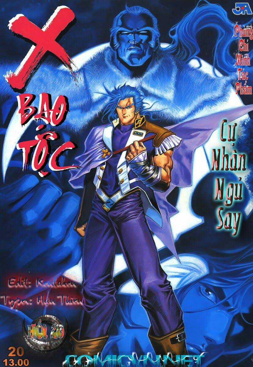 X Bạo Tộc - Chapter 20 - Trang 2