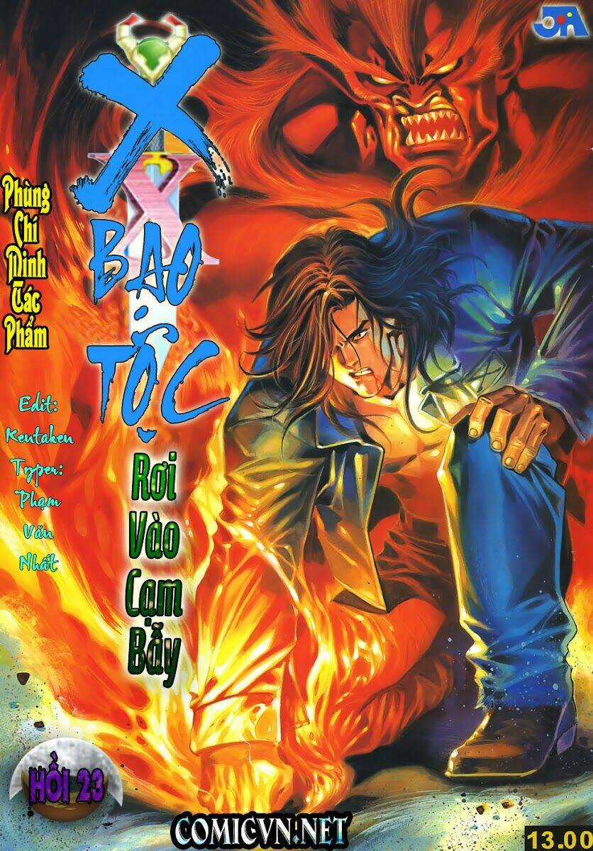 X Bạo Tộc - Chapter 23 - Trang 2